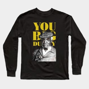 Sanford & Son Big Dummy Long Sleeve T-Shirt